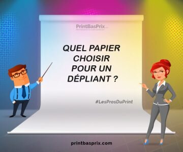 Quel papier choisir pour un dépliant ?