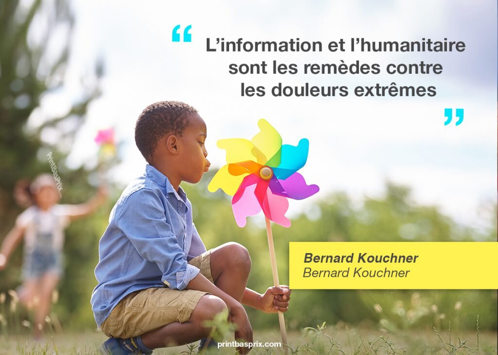 citation Bernard Kouchner