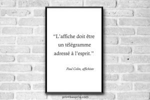 "L'affiche doit être un télégramme adressé à l'esprit"