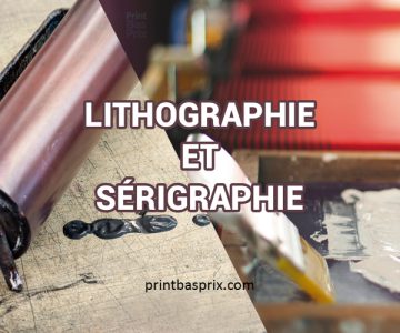 Qu’est-ce qui fait la différence entre lithographie et sérigraphie ?