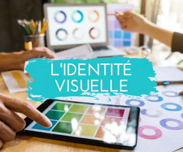 Tout savoir sur l’identité visuelle : définition et conseils